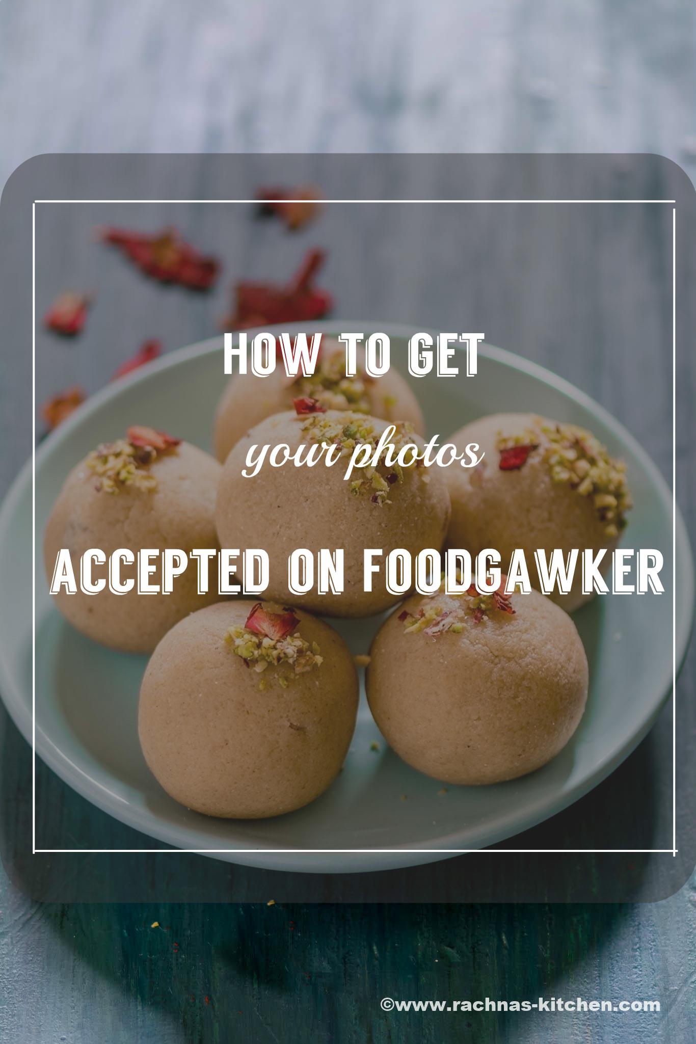 How to get your photos accepted by foodgawker